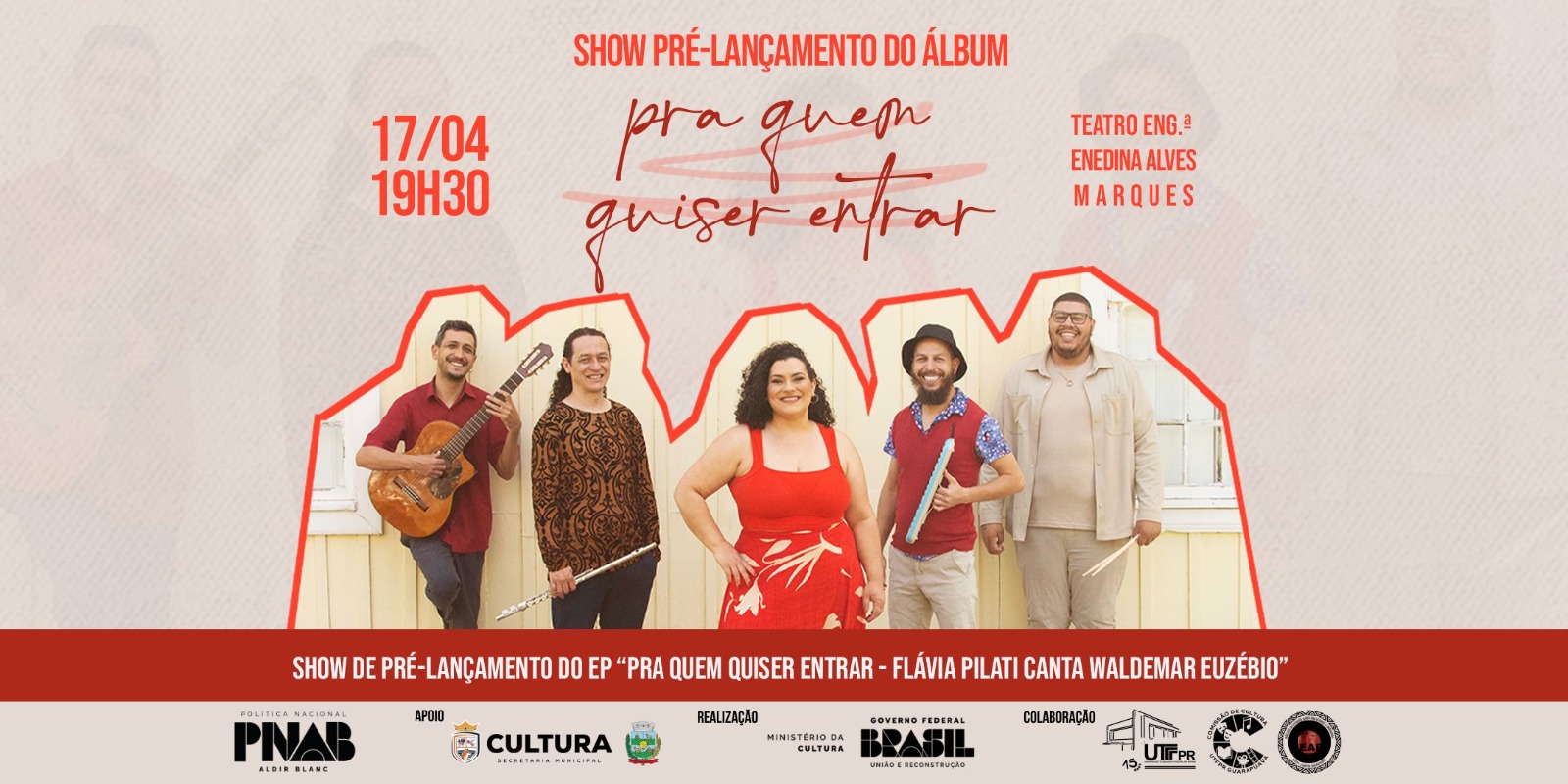 Show de pré-lançamento do EP "Pra quem quiser entrar - Flávia Pilati canta Waldemar Euzébio"